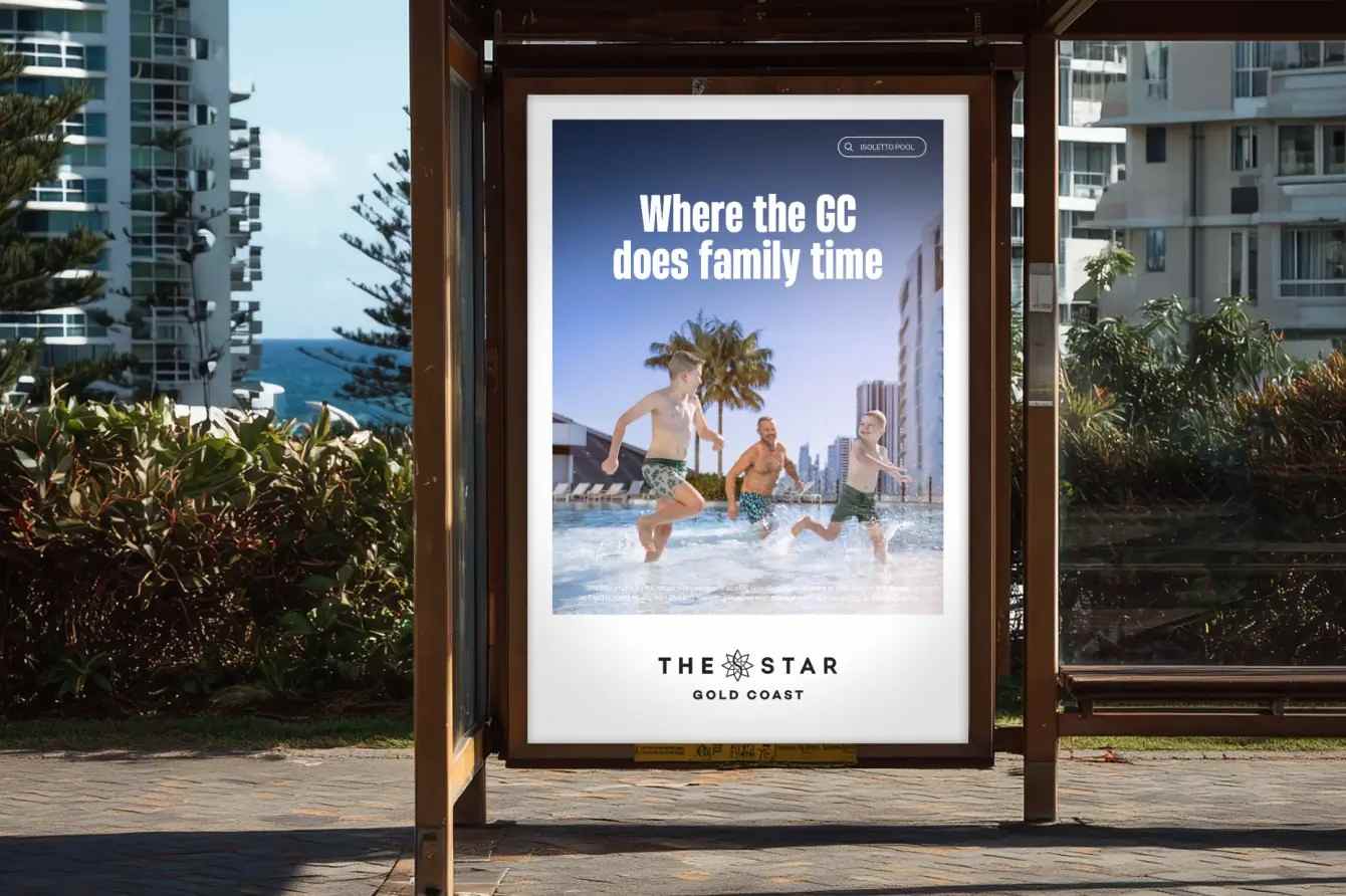 Billboard promoting family time at The Star Gold Coast with pool and palm trees.